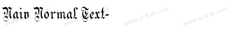 Naiv Normal Text字体转换